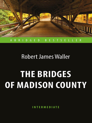cover image of The Bridges of Madison County / Мосты округа Мэдисон